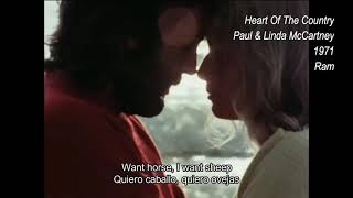 Paul &amp; Linda McCartney - Heart of the Country (1971) Subtitulada Español / Ingles (Video Oficial)