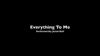 Everything To Me (Fred Hammond Cover)