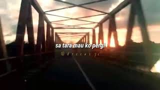 Download lagu Su Terlanjur🎵🎵  || STORY WA mp3