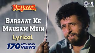 Barsaat Ke Mausam Mein Lyrical  Naseeruddin Shah  