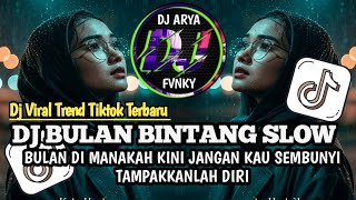 Download lagu DJ BULAN BINTANG SLOW || BULAN DI MANAKAH KINI JANGAN KAU SEMBUNYI VIRAL TREND TIKTOK TERBARU mp3