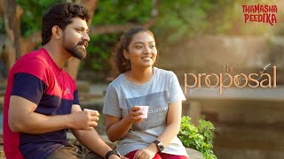 The Proposal | Her Last Chance to Propose | Malayalam Short Film  | Thamashapeedika