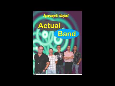 AGRUPAMENTO MUSICAL ACTUAL BAND   CON LA MISMA PIEDRA