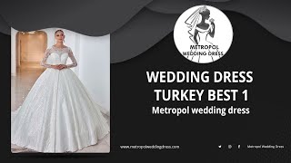 Wedding Dress Turkey Best 1 ( Wholesale Wedding Dress Turkey) (Wedding Dresses Turkey)