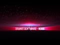 Stuart Software (feat. deVANT) - Kiss 