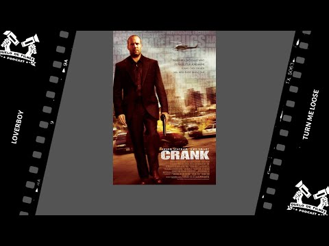 Crank / Adrenalina (2006) - Loverboy - Turn Me Loose