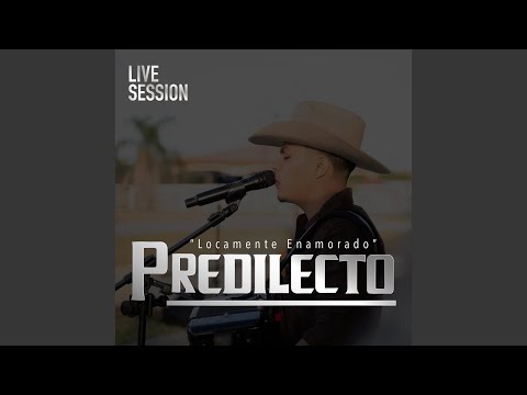 Locamente Enamorado (En Vivo)