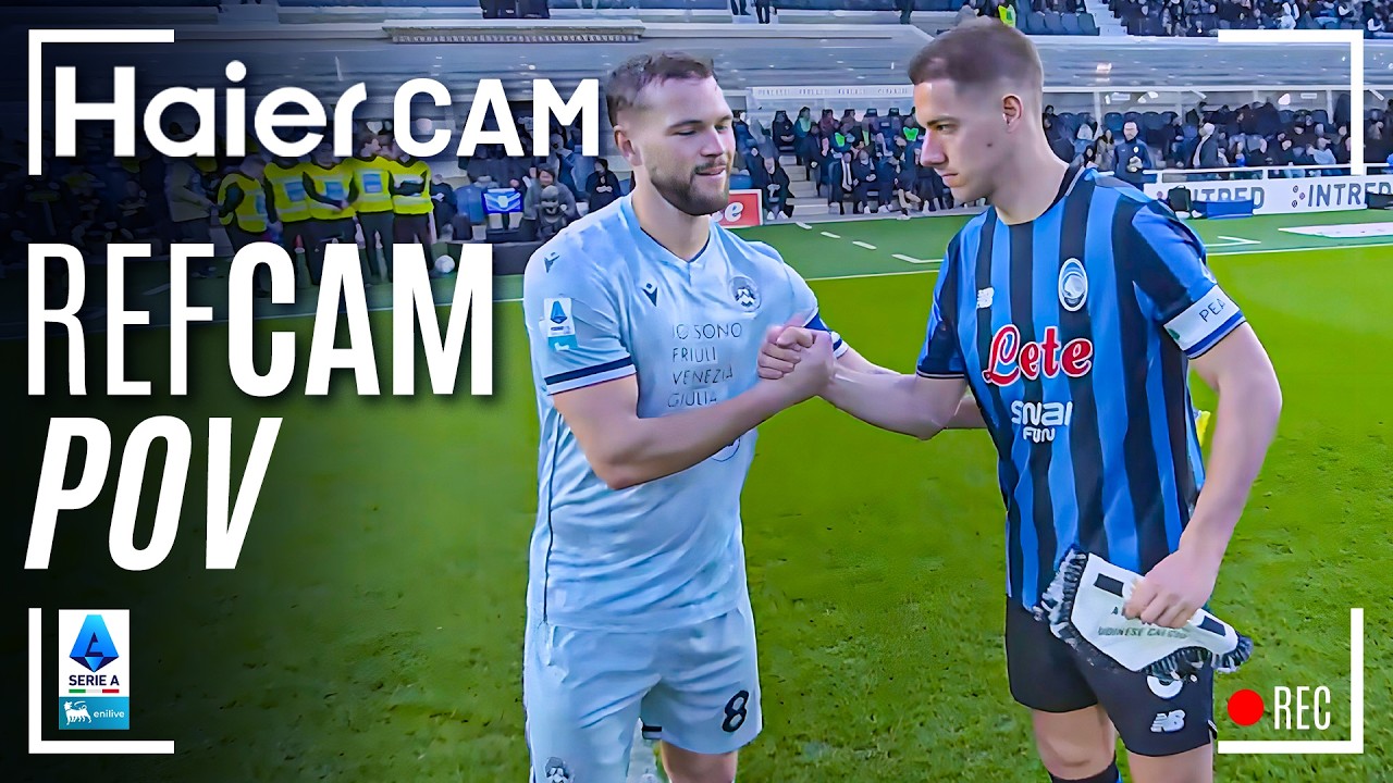 HAIER CAM | REF CAM POV: You Are The Referee in Atalanta-Udinese | Serie A 2025/26