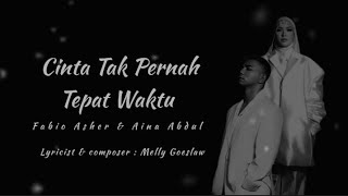 Download lagu Cinta Tak Pernah Tepat Waktu | Fabio Asher & Aina Abdul ( LIRIK VIDEO ) mp3