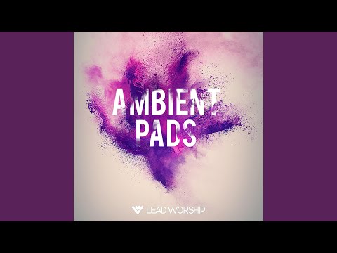E Major: Ambient Pads