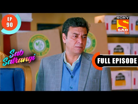 Daddy Ji's Remorse - Sab Satrangi - Full Episode - Ep 90 - 21 May 2022
