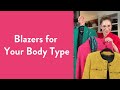 Blazers For Your Body Type Over Fifty Fashion Fashion Advice Zara Blazers Carla Rockmore