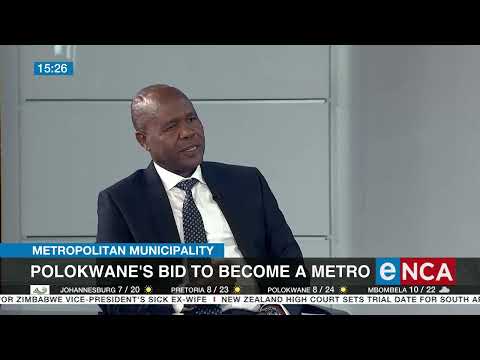 Polokwane's bid to become a metro