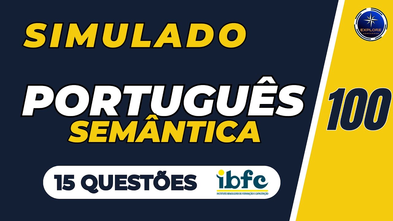 💾 CONCURSO CORREIOS 2024 - NOVO SIMULADO DE PORTUGUÊS COM 10 QUESTÕES DE SEMÂNTICA DA BANCA IBFC.