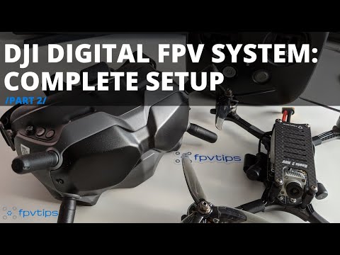 DJI Digital FPV system - Unboxing and COMPLETE setup with Holybro Kopis 2 HDV /part 2/