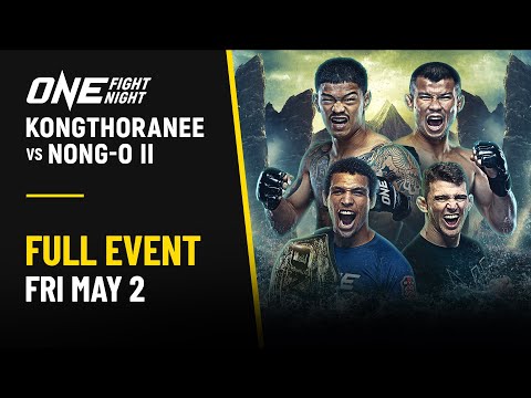 ONE Fight Night 31: Kongthoranee vs. Nong-O II