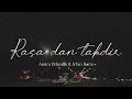 Rasa dan Takdir - Amira Othman & Irfan Haris ( LIRIK )