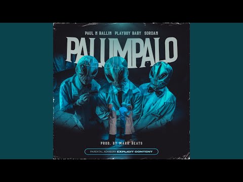 PALUMPALO (feat. Playboy Baby & Sordan)