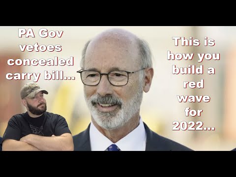 Pennsylvania Carry Bill VETOED by Dem Governor… Will this cause PA to go FULLY RED in 2022?… Thumbnail