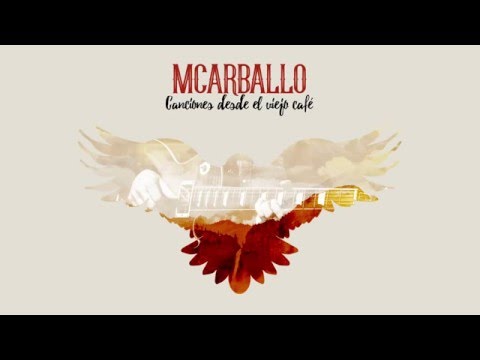 MCarballo - avance - Canciones desde el viejo café