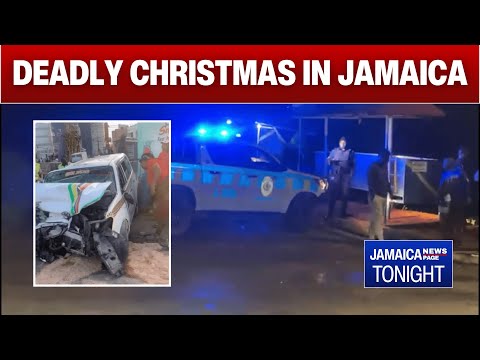 Deadly Christmas in Jamaica: Police Shooting and Fatal Accidents Mark the Holiday | Jamaica News