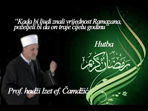 “Kada bi ljudi znali vrijednost Ramazana, poželjeli bi da on traje cijelu godinu"