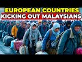10 European Countries SENDING BACK MALAYSIANS Immigrants In 2025 - Beyond The Route 10 European Countries SENDING BACK MALAYSIANS Immigrants In 2025