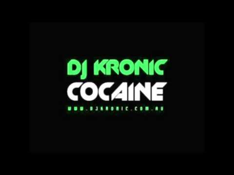 Dj Kronic - Cocaine