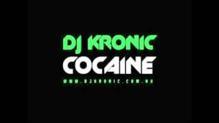 Dj Kronic - Cocaine