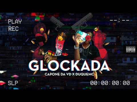 GLOCKADA - Capone da VD x DuqueMC (Prod.Henry)