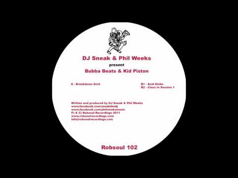 Dj Sneak & Phil Weeks - Acid Disco