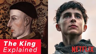 The Real Story Behind Timothée Chalamet&#39;s Henry V | The King | Netflix