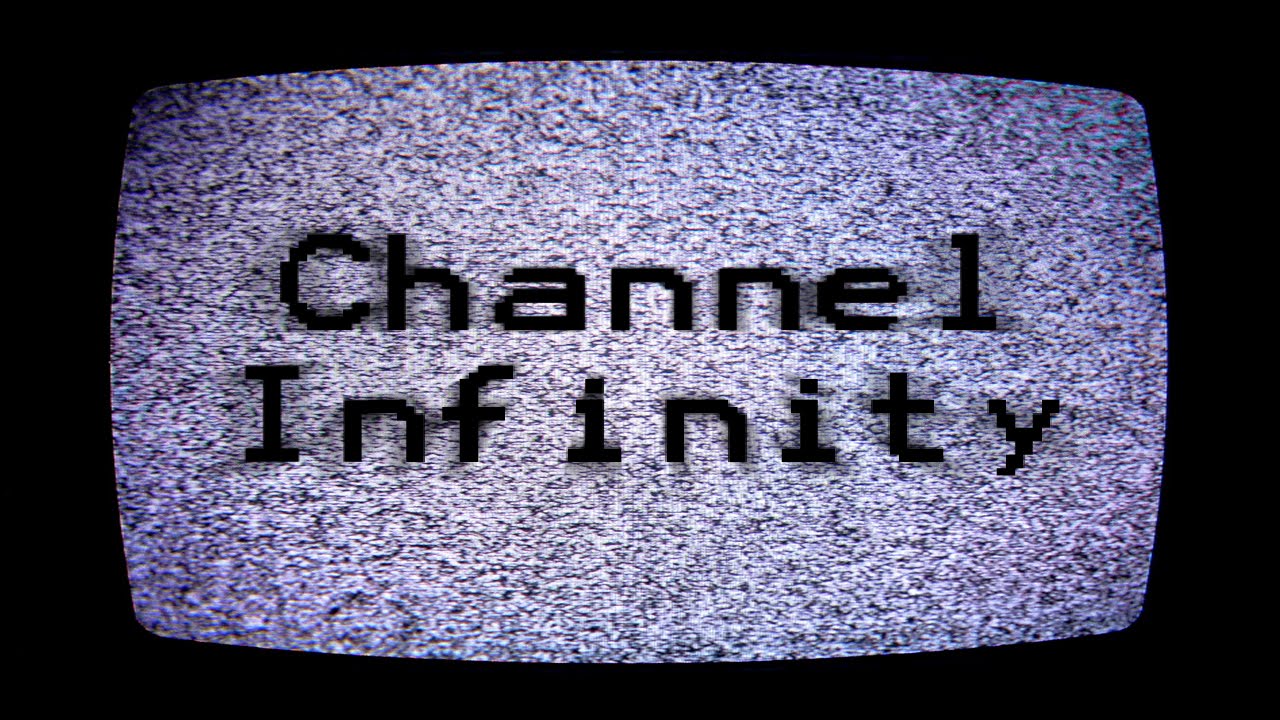 "How to Find Channel ∞"  | MrCreepyPasta's Storytime