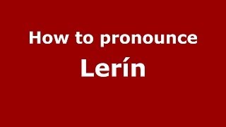 How to pronounce Lerín