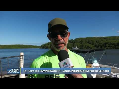 1ª ETAPA DO CAMPEONATO DE CANOA POLINÉSIA EM PORTO SEGURO