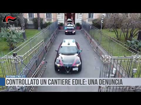 Zafferana Etnea. A construction site inspected: a complaint filed.