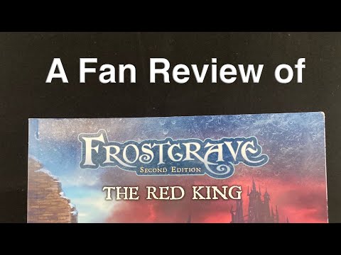 A Fan Review of Frostgrave: The Red King