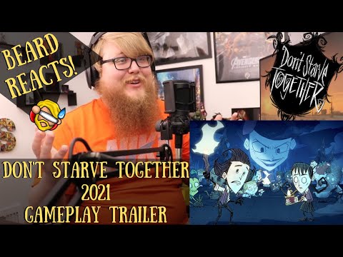 NEW Don't Starve Together 2021 Gameplay Trailer - Updates Summary, Gameplay & More - BEARD REACTS