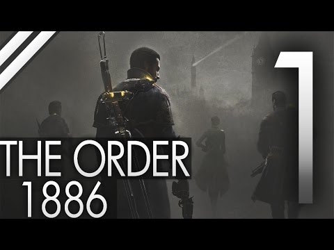 Zagrajmy w The Order 1886 #01 [PS4] - Poznajemy Galahada