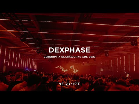Dexphase @ Verknipt x Blackworks ADE 2023 | Saturday