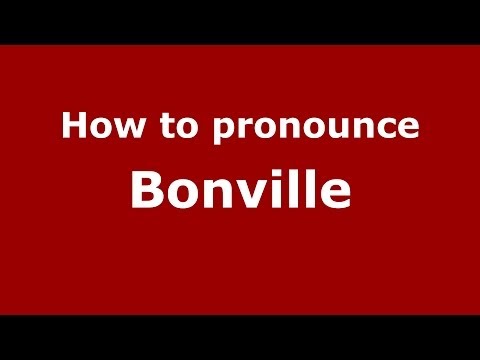 How to pronounce Bonville (French/France) - PronounceNames.com