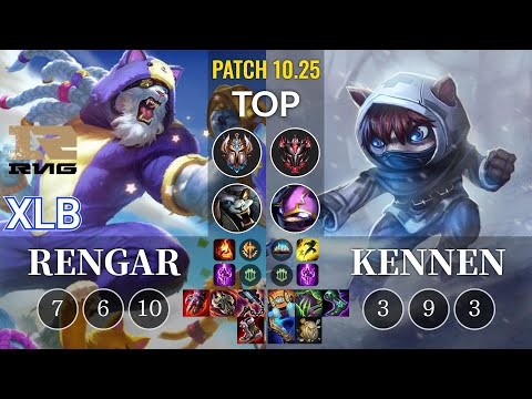 RNG XLB Rengar vs Kennen Top - KR Patch 10.25