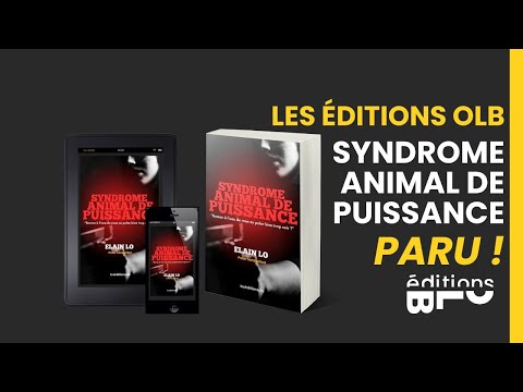 Annonce : parution du Syndrome Animal de Puissance, aux Éditions OLB dans la collection NERA
