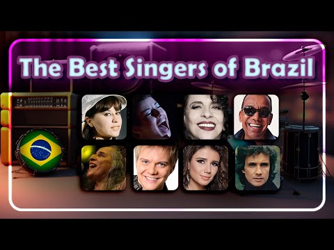 The Best Singers of Brazil