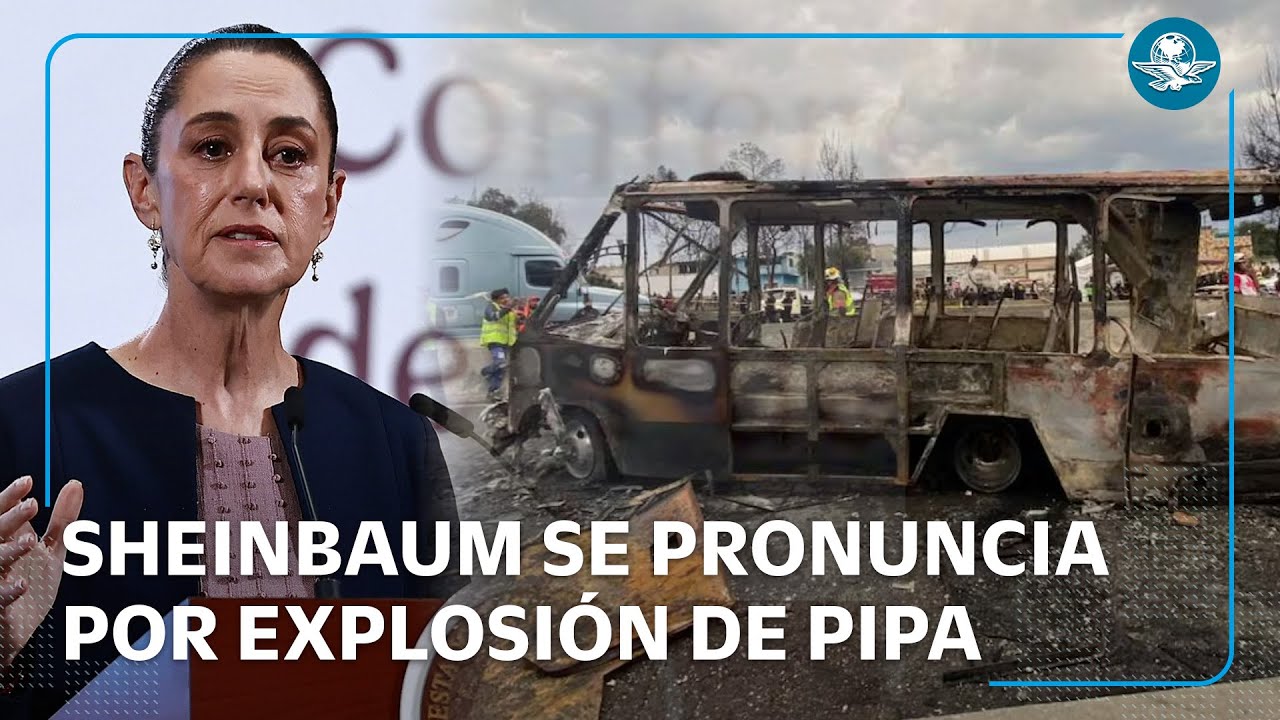 Sheinbaum lamenta tres muertos y 70 heridos por explosión de pipa en Puente de la Concordia