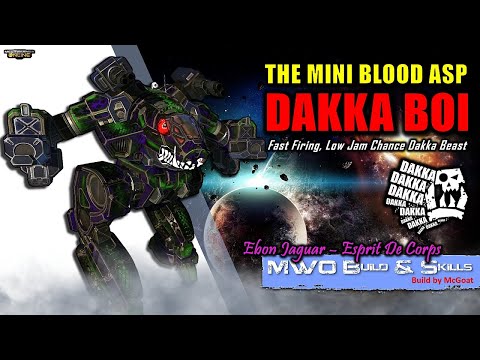 [BRxV] MWO Build & Skills : Mini Blood Asp Dakka EBJ