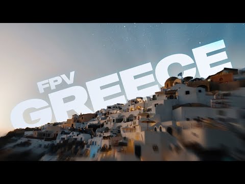 Greece Cinematic FPV- Nathan McBride