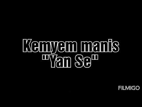 Kenyem manis - Yan Se (karaoke lirik)