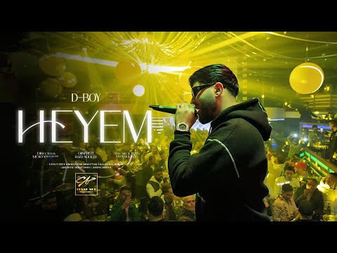 D-BOY - Heyem (Music Video Official)
