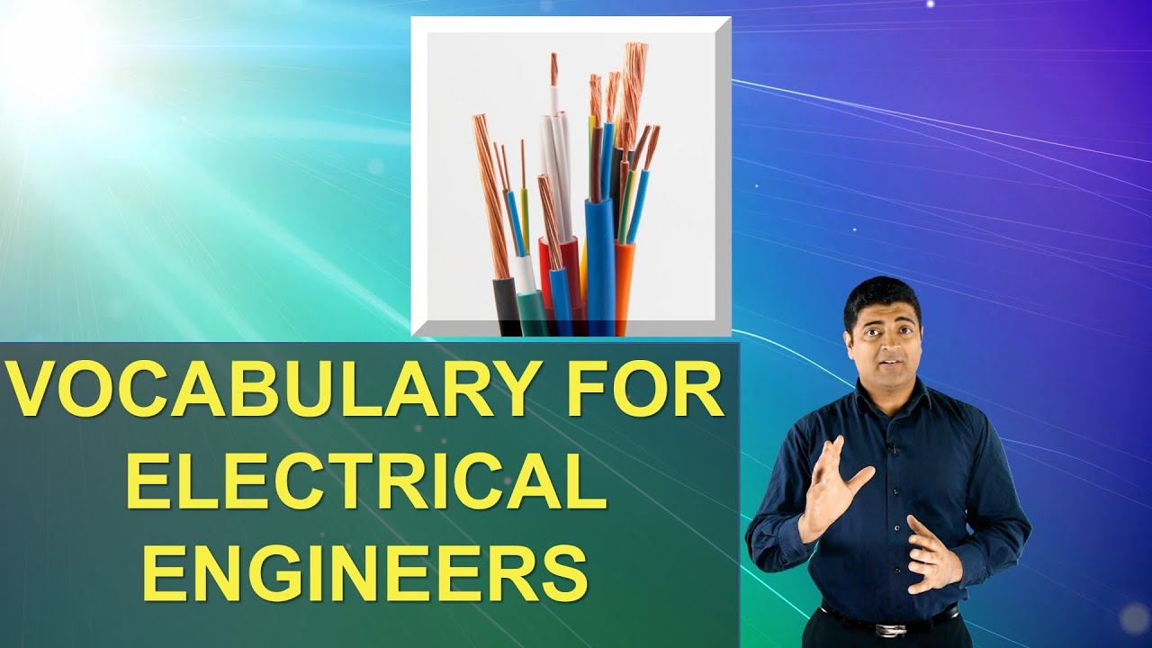 Learn Essential Electrical Engineering Vocabulary with British English TV